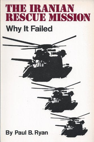 The Iranian Rescue Mission