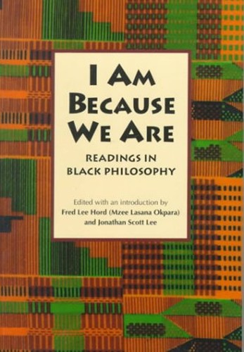 I Am Because We Are