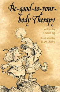 Be-Good-To-Your-Body Therapy 