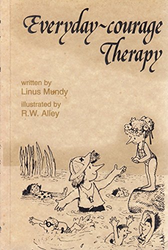 Everyday-Courage Therapy