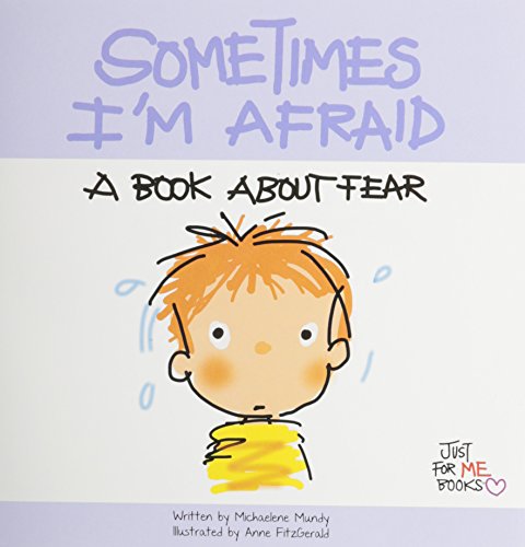 Sometimes I'm Afraid