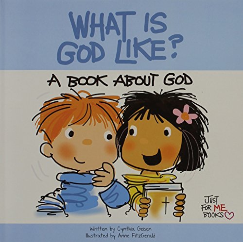 What Is God Like?