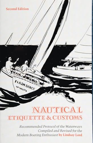 Nautical Etiquette & Customs