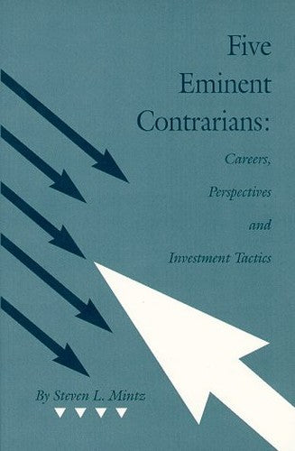 Five Eminent Contrarians