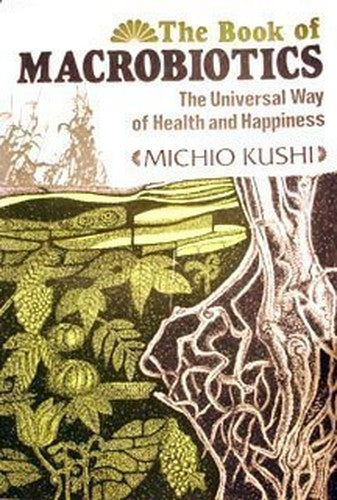 Book of Macrobiotics