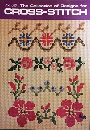 The Collection of Designs for Cross Stitch