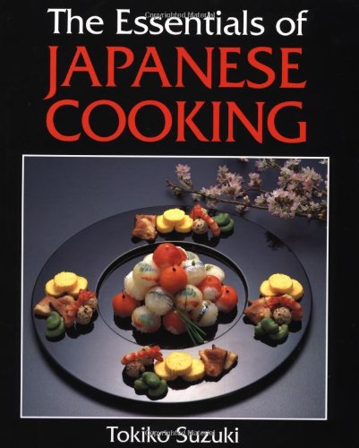 Essentials of Japanese Cooking