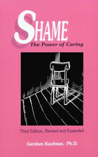 Shame: the Power of Caring