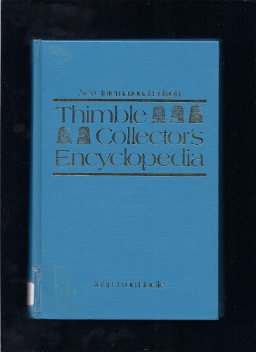 Thimble Collector's Encyclopaedia