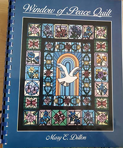 Window of Peace Quilt