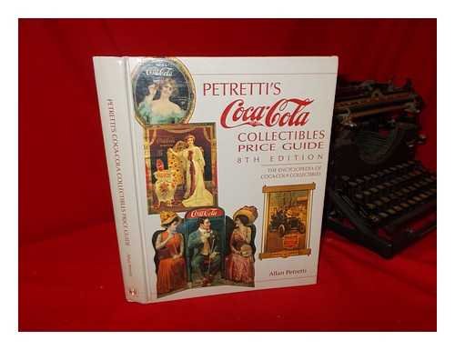 Petretti's Coca-cola Collectables Price Guide