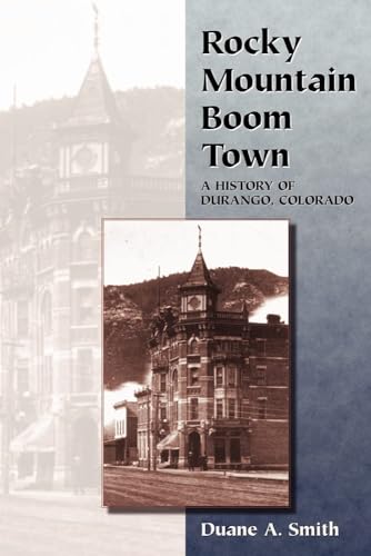 Rocky Mountain Boom Town