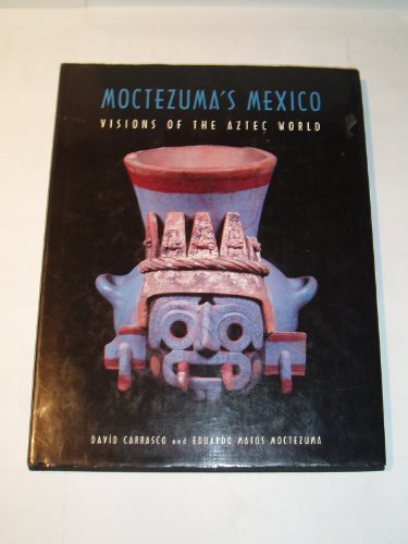 Moctezuma's Mexico