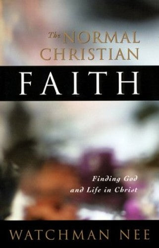 Normal Christian Faith