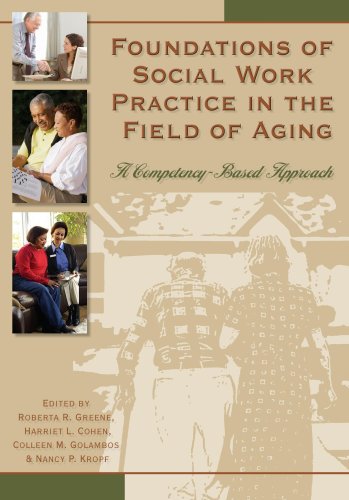 Foundations of Social Work Practice in the Field of Aging