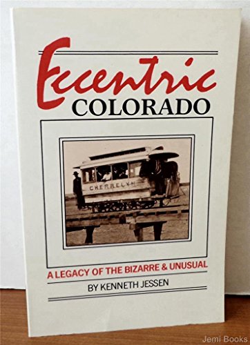 Eccentric Colorado