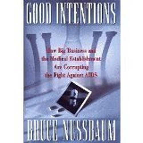 Good Intentions