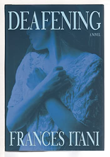 Deafening