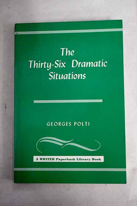 36 Dramatic Situations