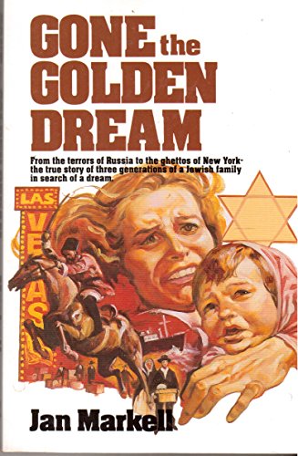 Gone the Golden Dream
