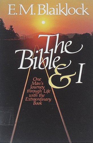 The Bible and I