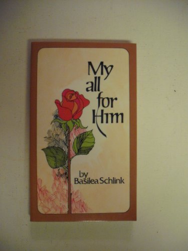 My All for Him