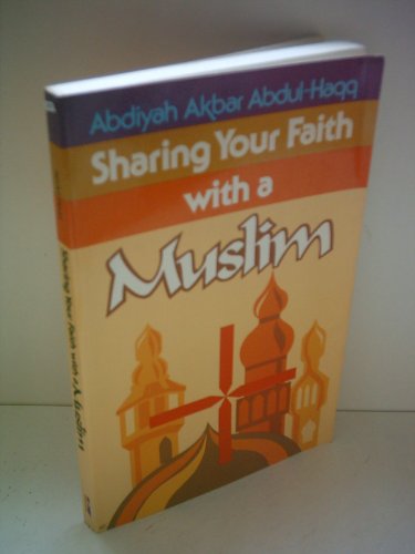 Sharing Your Faith With A Muslim