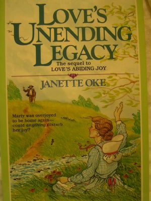 Love's Unending Legacy