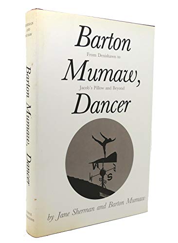 Barton Mumaw, Dancer
