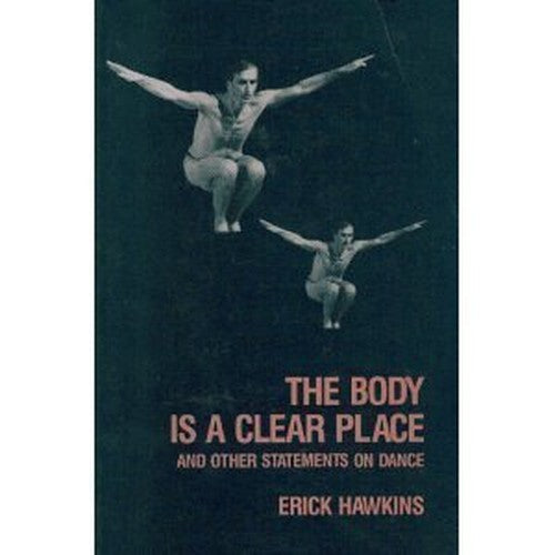 The Body is a Clear Place