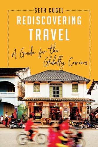 Rediscovering Travel