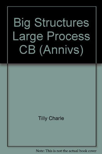 Big Structures Large Process CB