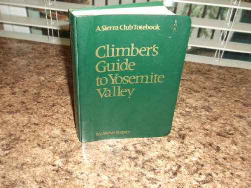 Climber's Guide to Yosemite Valley