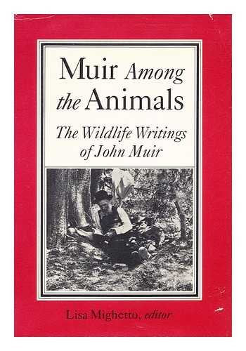 Muir among the Animals