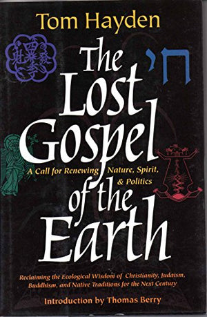 The Lost Gospel of the Earth