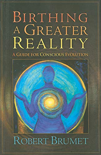Birthing a Greater Reality