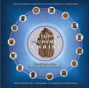 Stations of the Cosmic Christ (Softcover)