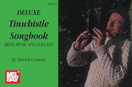Deluxe Tinwhistle Songbook
