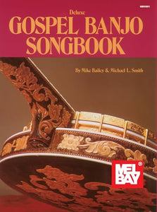 Deluxe Gospel Banjo Songbook 