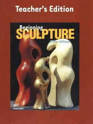Beginning Sculpture
