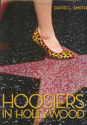Hoosiers in Hollywood