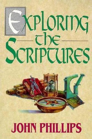 Exploring: the Scriptures