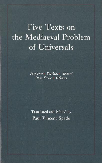 Five Texts on the Mediaeval Problem of Universals