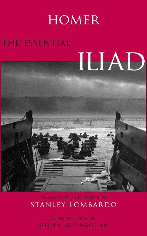 The Essential Iliad
