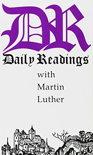 Daily Readings with Martin Luther