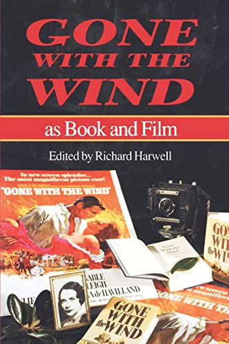 Gone with the Wind As Book and Film