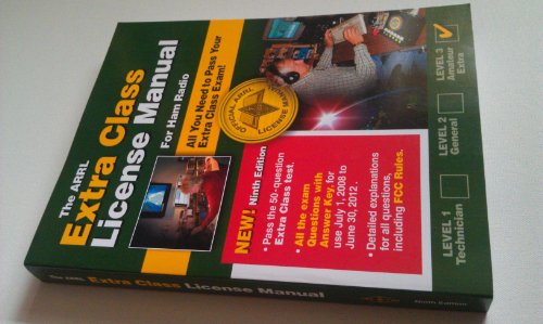 The ARRL Extra Class License Manual