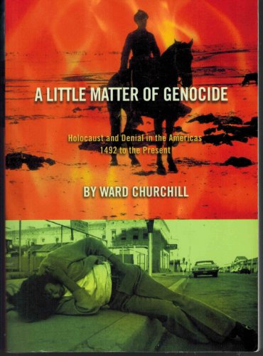 A Little Matter of Genocide