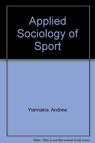 Applied Sociology of Sport
