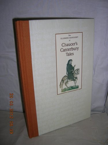 The Ellesmere Manuscript of Chaucer's Canterbury Tales